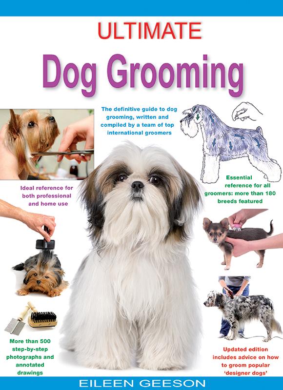 Ultimate Dog Grooming (2nd Edition)
